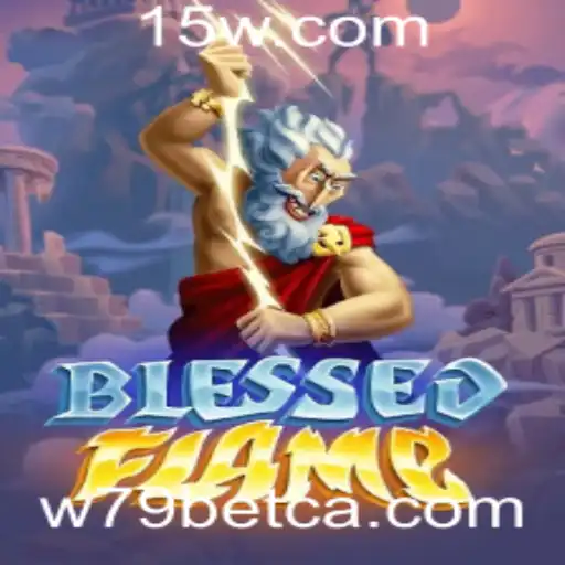 Descubra o Mundo de BlessedFlame: Estratégia e Aventura no Universo de W79bet